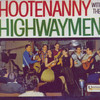 Highwaymen Hootenanny With The Highwaymen