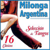 Carlos Gardel Milonga Argentina. Selección de Tangos. 16 Clásicos