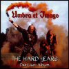 Umbra et Imago The Hard Years: Das Live-Album