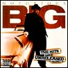 Notorious B.I.G. The Hits & Unreleased Volume 1