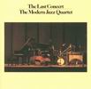 The Modern Jazz Quartet The Last Concert [CD 1]