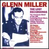 Glenn Miller The Lost Recordings