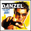 danzel The Name Of The Jam