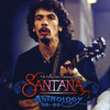 Santana The Anthology `68-`69 - The Early San Francisco Years