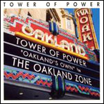 Tower Of Power The Oakland Zone