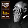 Coleman Hawkins Complete Birdland Broadcast. New York, September 1952 (with Horace Silver) (Bonus Track Version) (feat. Horace Silver)