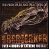 The BERZERKER The Principles And Practices Of The Berzerke