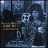 Freddie Mercury The Rarities Vol.3 (Other Sessions)