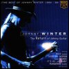 Johnny Winter The Return of Johnny Guitar