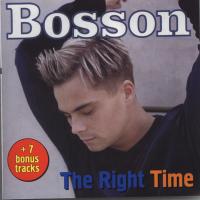 Bosson The Right Time