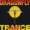 Mandra Gora Dragonfly - Project II - Trance