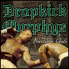 Dropkick Murphys The Warrior`s Code