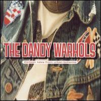 The Dandy Warhols Thirteen Tales From Urban Bohemia