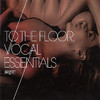 Kimara Lovelace To the Floor; Vocal Essentials