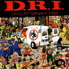 D.R.I. Live At CBGB`S 1984