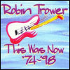 Robin Trower This Was Now `74-`98 [CD 1] - 1974 Pittsburg, PA