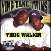 Ying Yang Twins Thug Walkin`