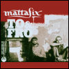 Mattafix To & Fro