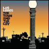 Los Lobos Town And The City