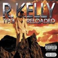 R. Kelly TP.3 Reloaded