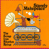 Stavely Makepeace The Scrap Iron Rhythm Revue