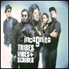 Incognito Tribes, Vibes and Scribes