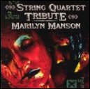 String Quartet Tribute To Marilyn Manson