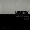 Ministry Twelve Inch Singles: 1981-1984