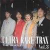 The Beatles Ultra Rare Trax [CD 3]