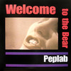 Peplab Welcome To the Bear (Remixes) - EP