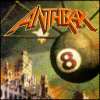 Anthrax Volume 8: The Threat Is Real