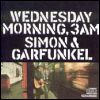 Simon and Garfunkel Wednesday Morning, 3 A.M (Remastered)