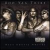 Boo-Yaa T.R.I.B.E. West Koasta Nostra