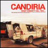 Candiria What Doesn`t Kill You...