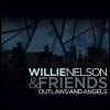 Willie Nelson Willie Nelson & Friends: Outlaws And Angels