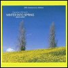 George Winston Winter Into Spring (20th Anniversary Edition)