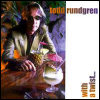 Todd Rundgren With A Twist...