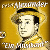 Peter Alexander Ein Musikant