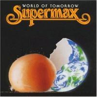 Supermax World Of Tomorrow