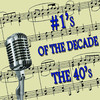 The Ink Spots #1`s of the Decade the 40`s