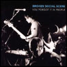 Broken Social Scene You Forgot It In People