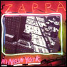 Frank Zappa Zappa In New York [CD1]