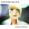 Peplab Sister Bliss Presents Nightmoves