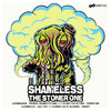 Shameless The Stoner One EP