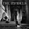 Infadels Our Daily Dread