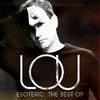 Lou Esoteric: The Best of LOU (Deluxe Edition)