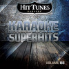 Hit Tunes Karaoke Karaoke Superhits, Vol. 133