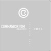 Commander Tom Are Am Eye? - The Remixes