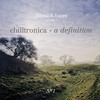Bliss Chilltronica No. 1 - A Definition
