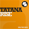 DJ Tatana Rise (Remixes) - Single